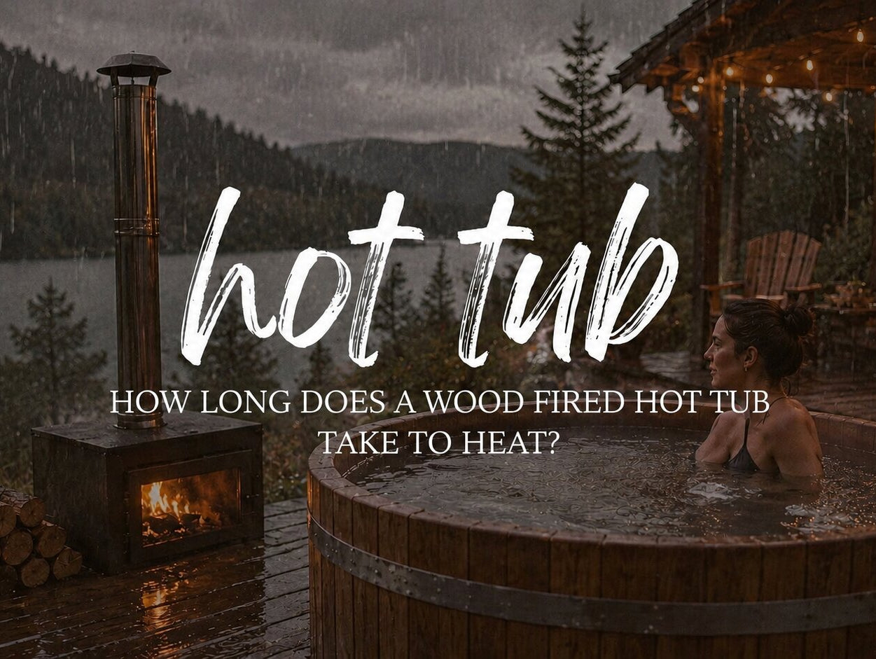 How long does a wood fired hot tub take to heat